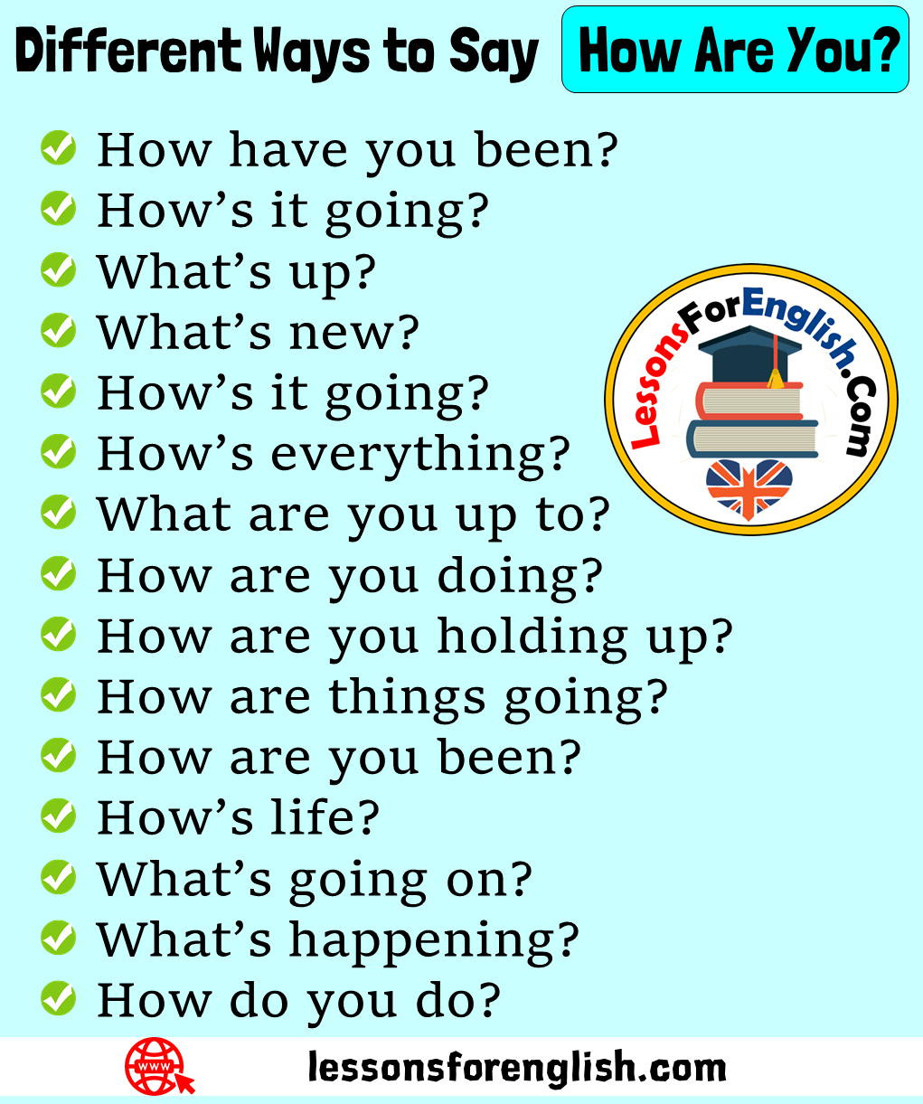 13 Different Ways To Say How Are You English Phrases Lessons For English