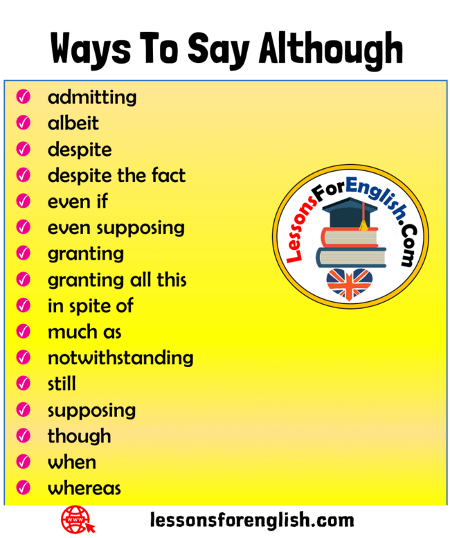 16 Ways To Say Although Synonym Words For ALTHOUGH Lessons For English