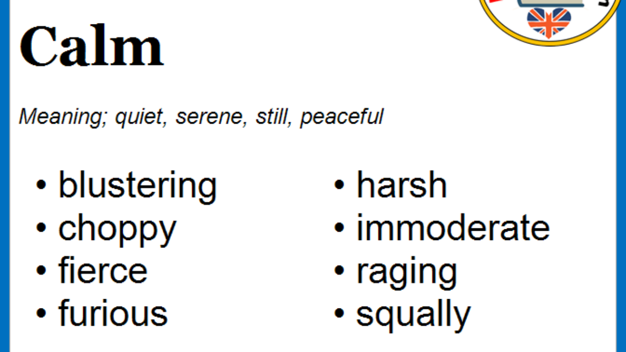 Antonyms Of Calm Opposite Of Calm In English Lessons For English
