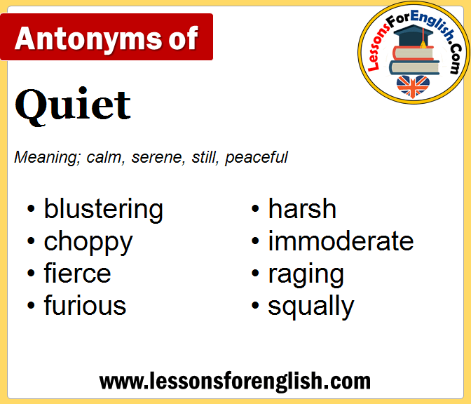 antonyms-of-quiet-opposite-of-quiet-in-english-lessons-for-english